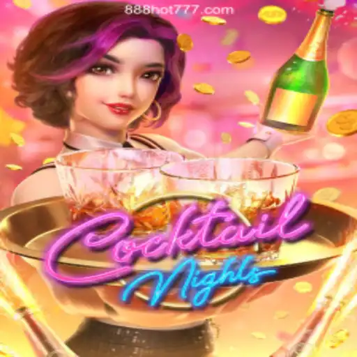Exploring the Thrills of 'CocktailNights' on 888HOT.com