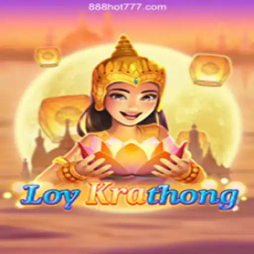 Exploring LoyKrathong: A Unique Gaming Experience alongside 888HOT.com